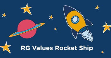 Learn about our values and the RG Rocket Ship